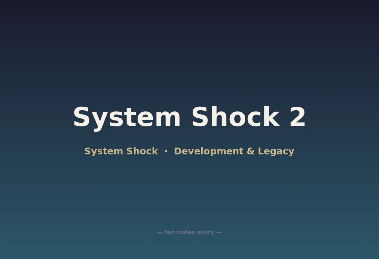 System Shock 2