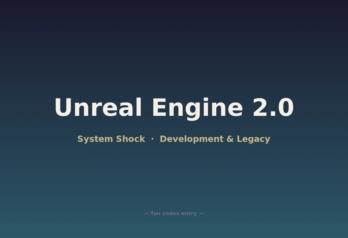 Unreal Engine 2.0