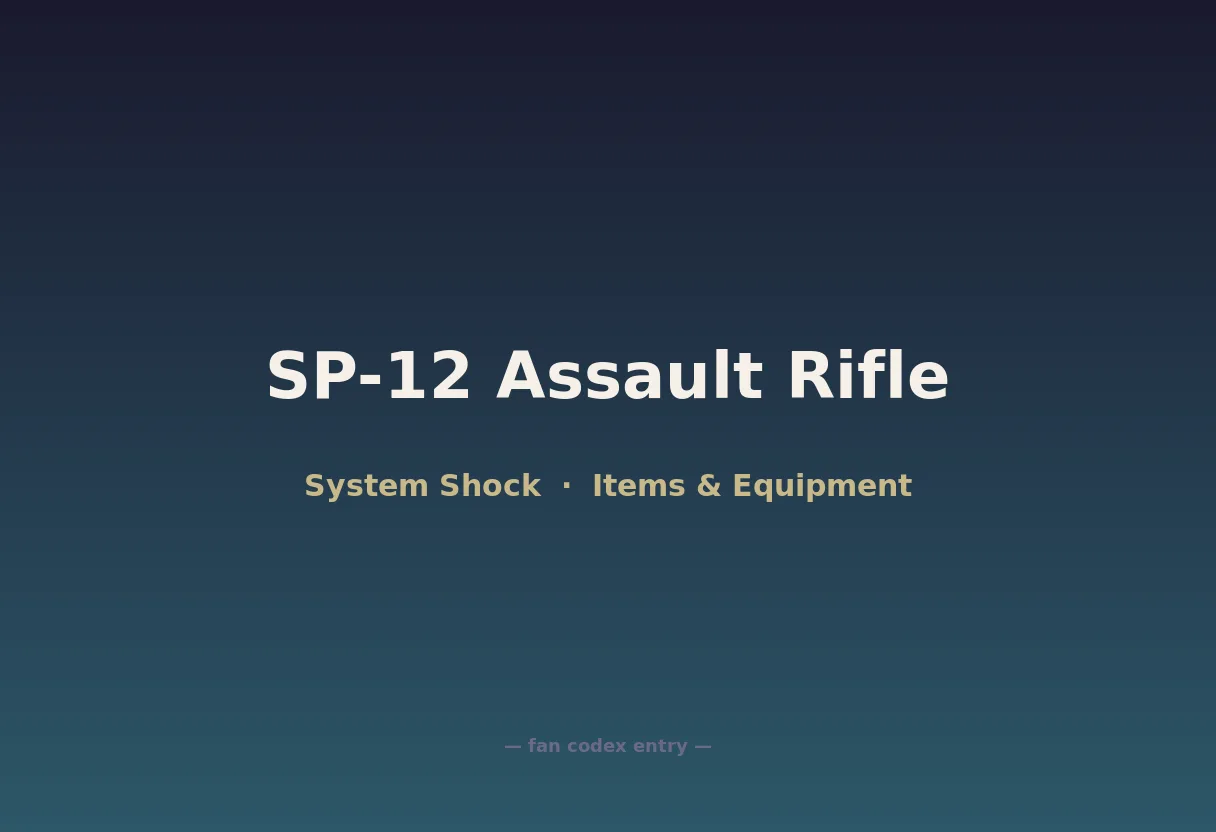 SP-12 Assault Rifle